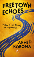 FREETOWN ECHOES