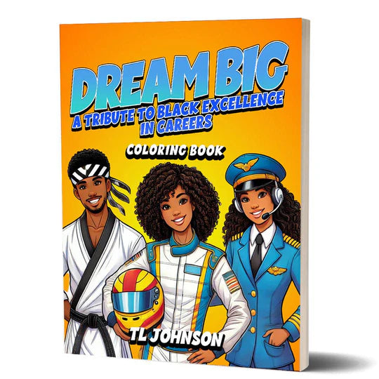 Dream Big Coloring Book