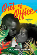 Out of Office: A Spicy Vacation Romance (Original)