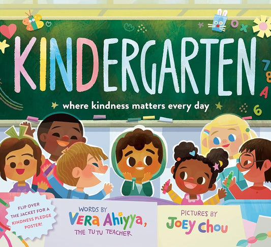 KINDergarten: Where Kindness Matters Every Day (A KINDergarten Book) cover image