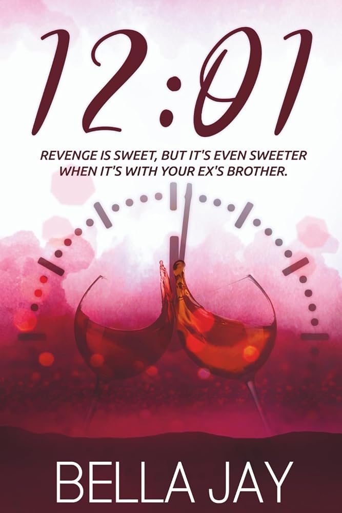 12:01: A Delusional Enemies to Lovers Romance (The Complete Experience) cover image