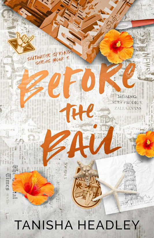 Before the Bail: Saltwater Springs Book 3