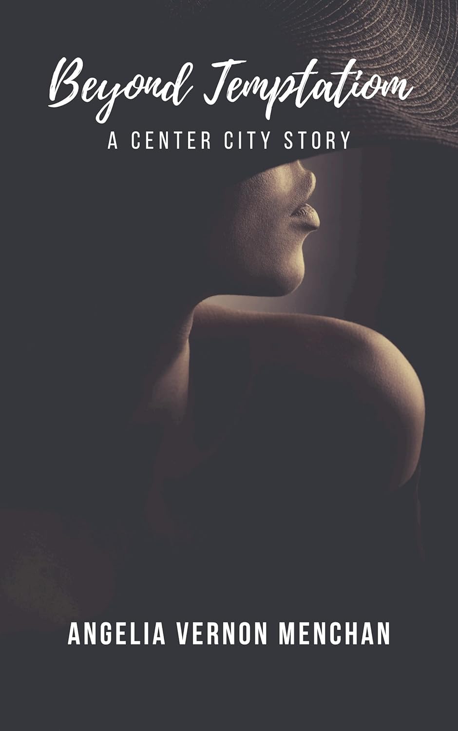 Beyond Temptation: A Center City Story Book 2