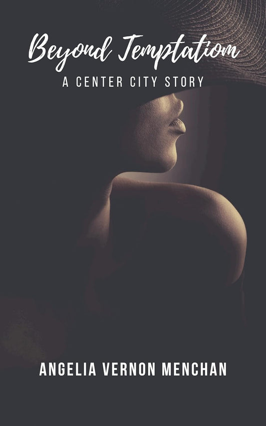 Beyond Temptation: A Center City Story Book 2