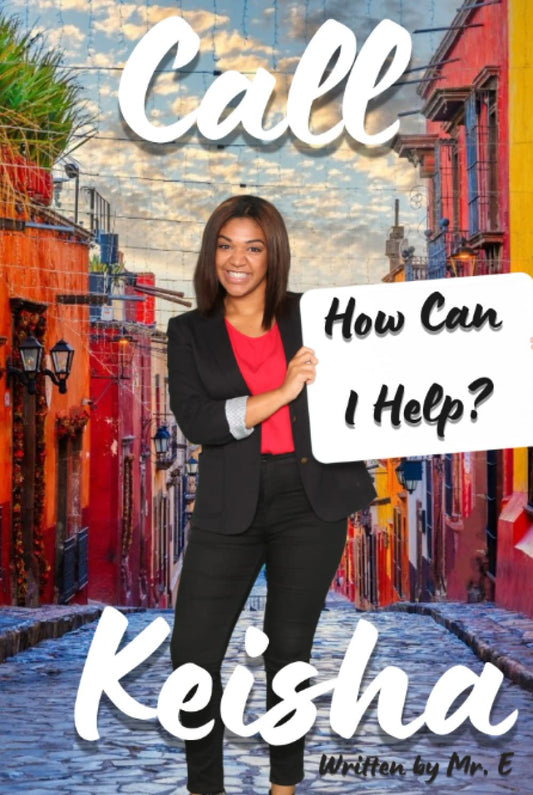 Call Keisha