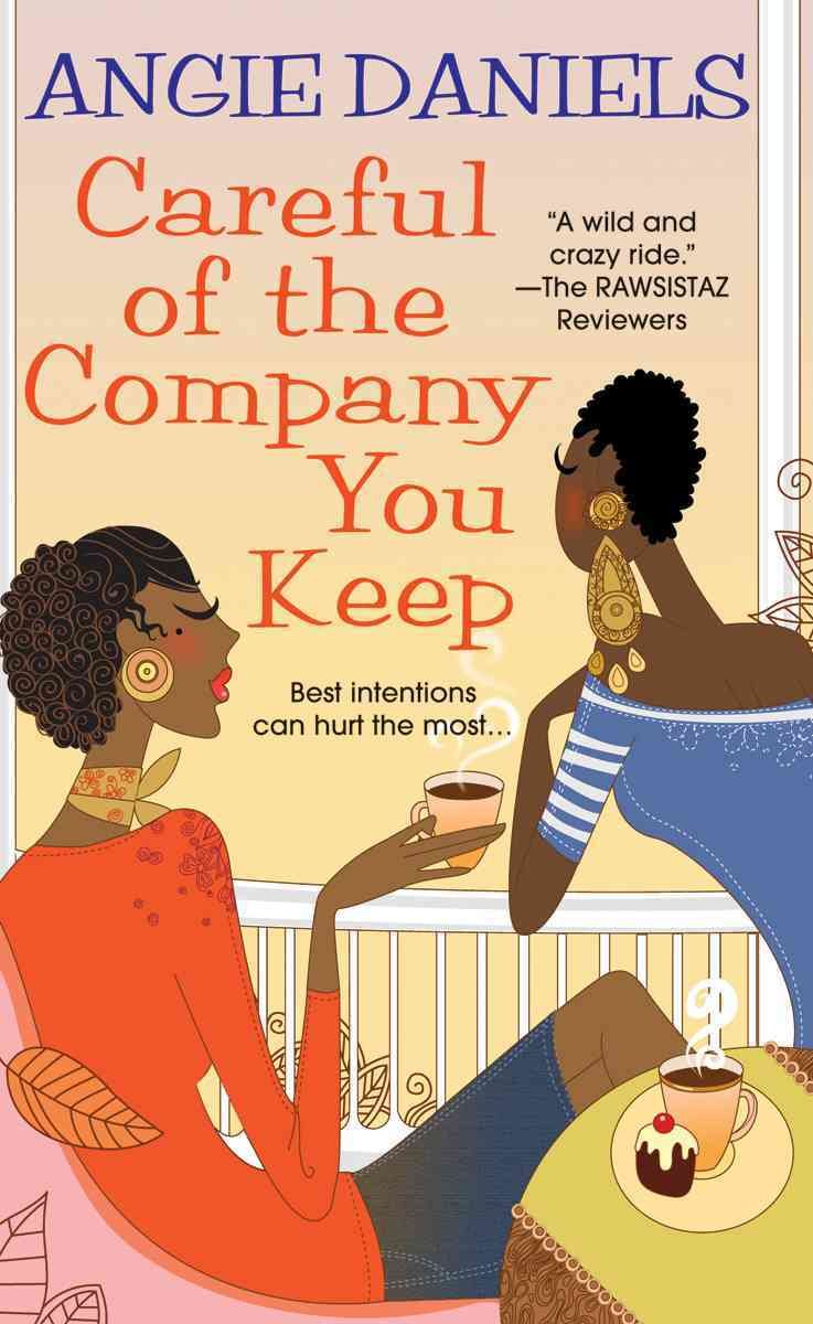Careful of the Company You Keep