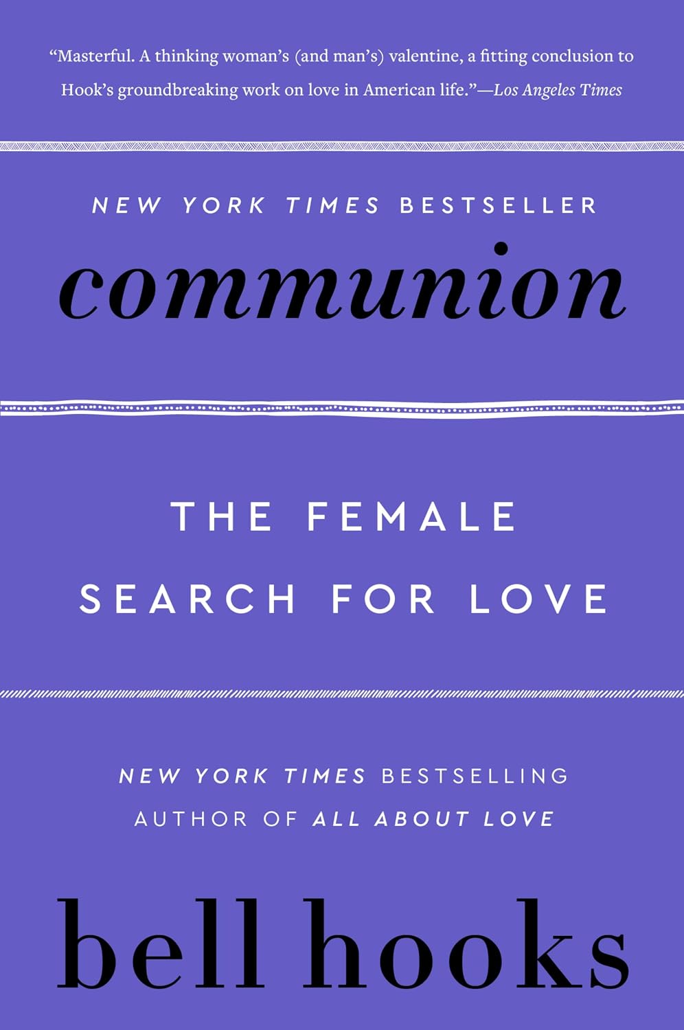 Communion: A New York Times Bestseller (Love Song to the Nation, 2)