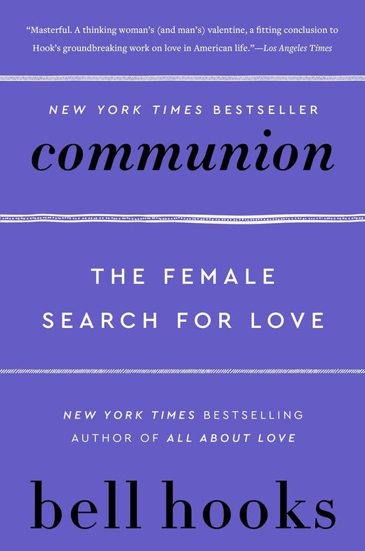 Communion: A New York Times Bestseller (Love Song to the Nation, 2)