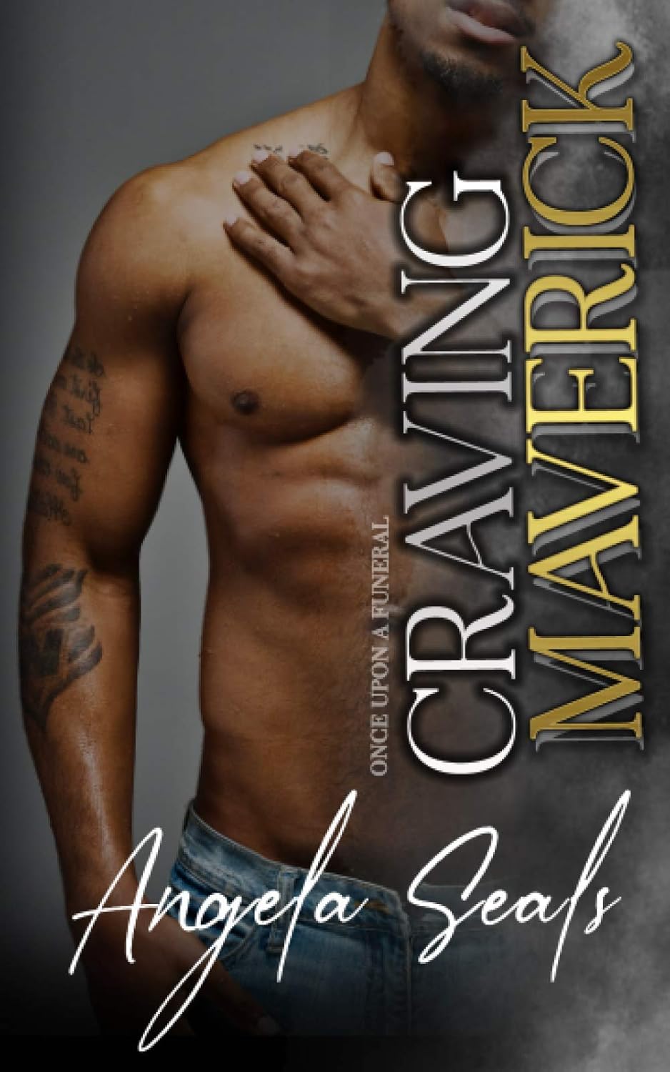 Craving Maverick (Once Upon a Funeral)