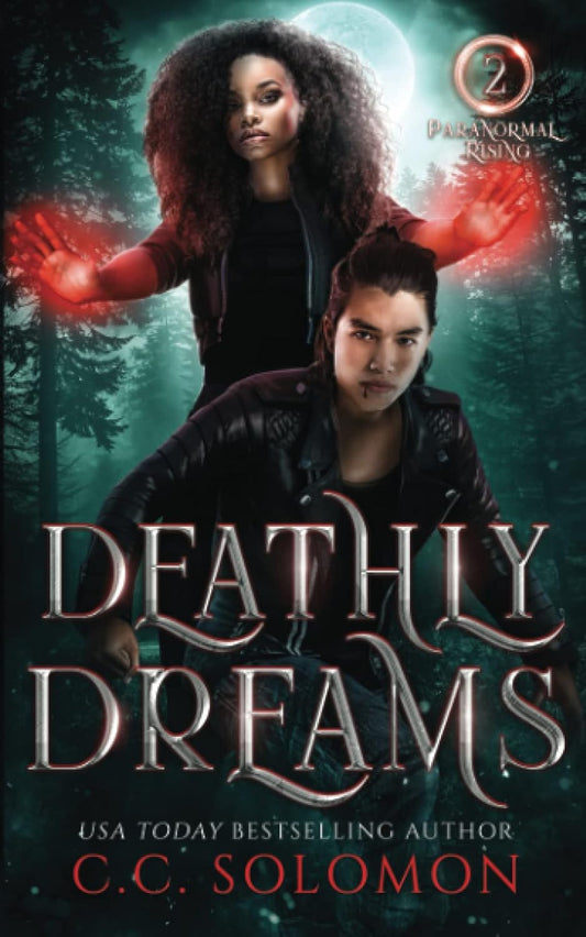 Deathly Dreams: A YA Paranormal Romance (Paranormal Rising)