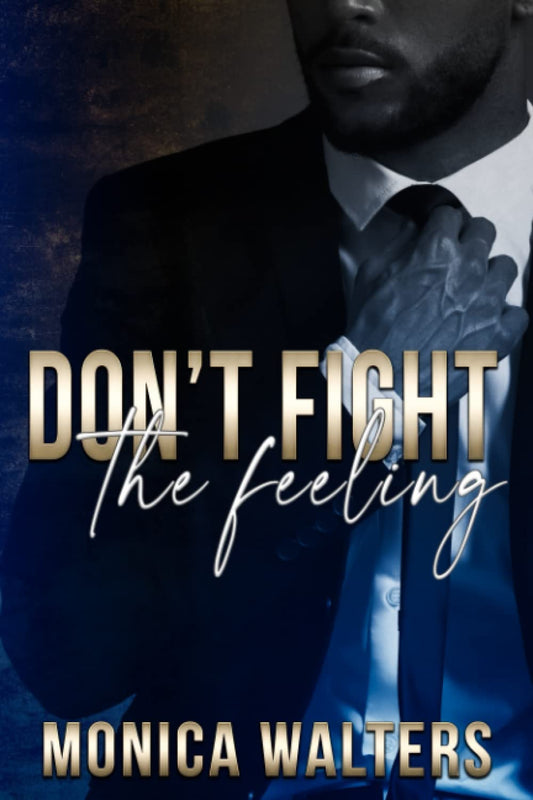 Don't Fight The Feeling (The Berotte Family)