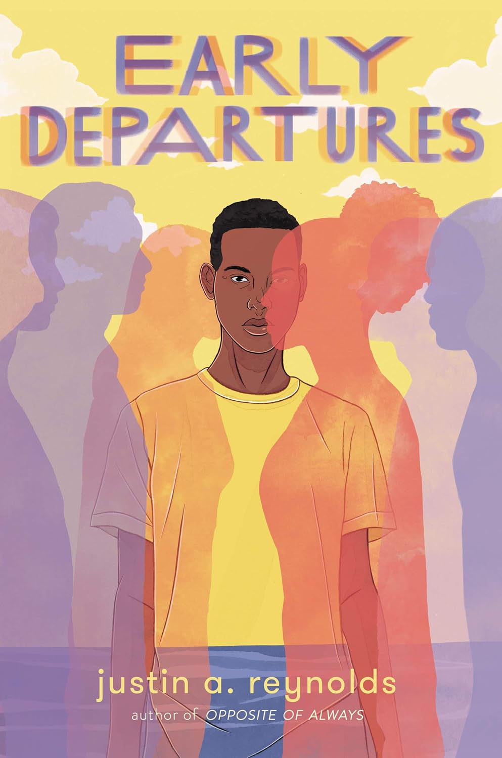 Early Departures: A Heartbreaking YA Novel About Friendship, Love, Loss, and One Final Goodbye