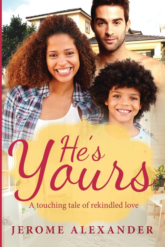 He's Yours