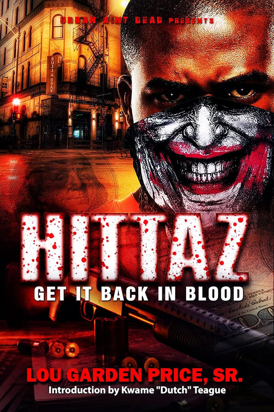 HITTAZ: Get It Back In Blood