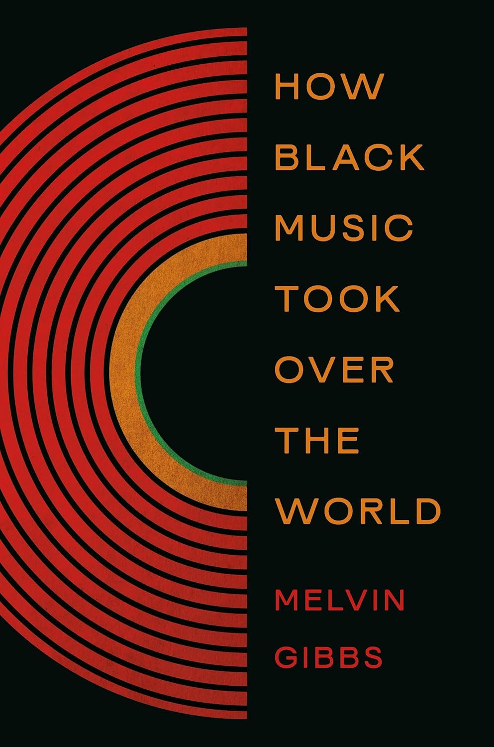 How Black Music Took Over the World