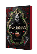Huntsman: A Mafia Romance (Hunted Kingdom #1)