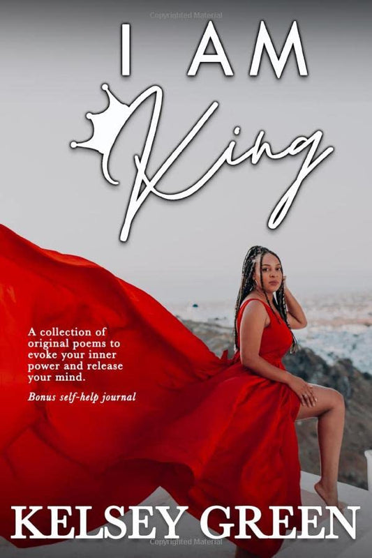 I Am King: Poetry Book & Self-Care Journal