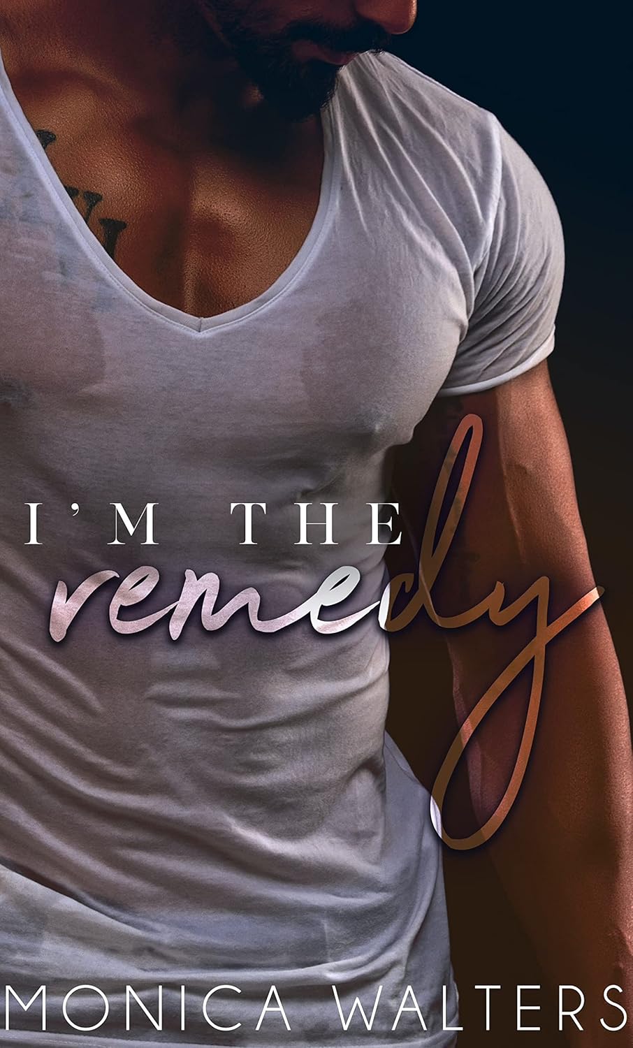I'm The Remedy (The Berotte Family Series)