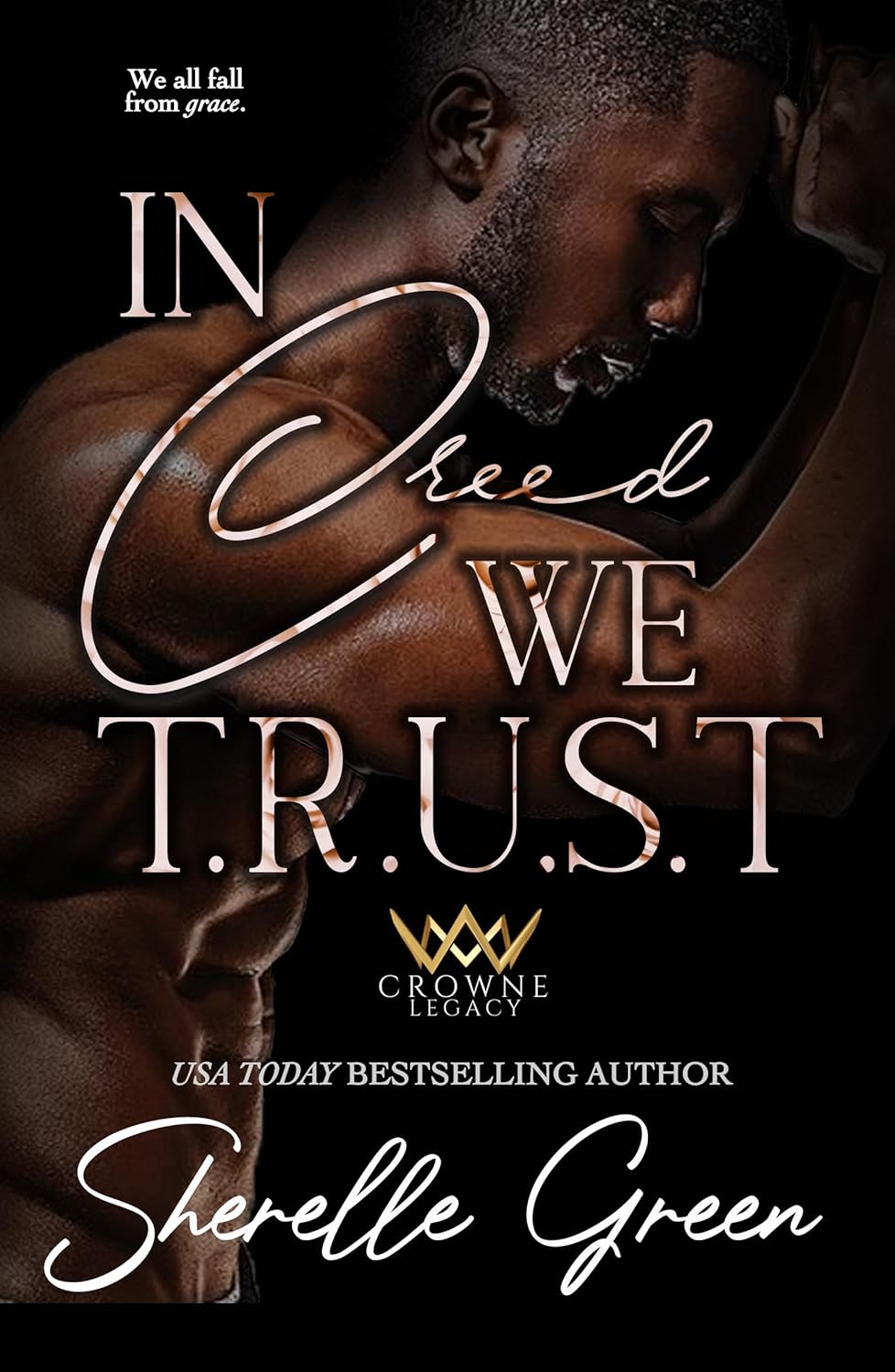 In Creed We Trust (Crowne Legacy)