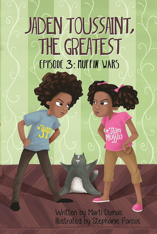 Jaden Toussaint, the Greatest: Muffin Wars Episode 3