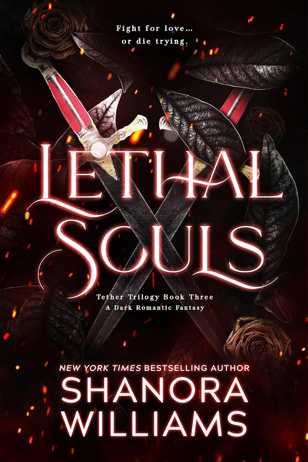 Lethal Souls (The Tether Trilogy)