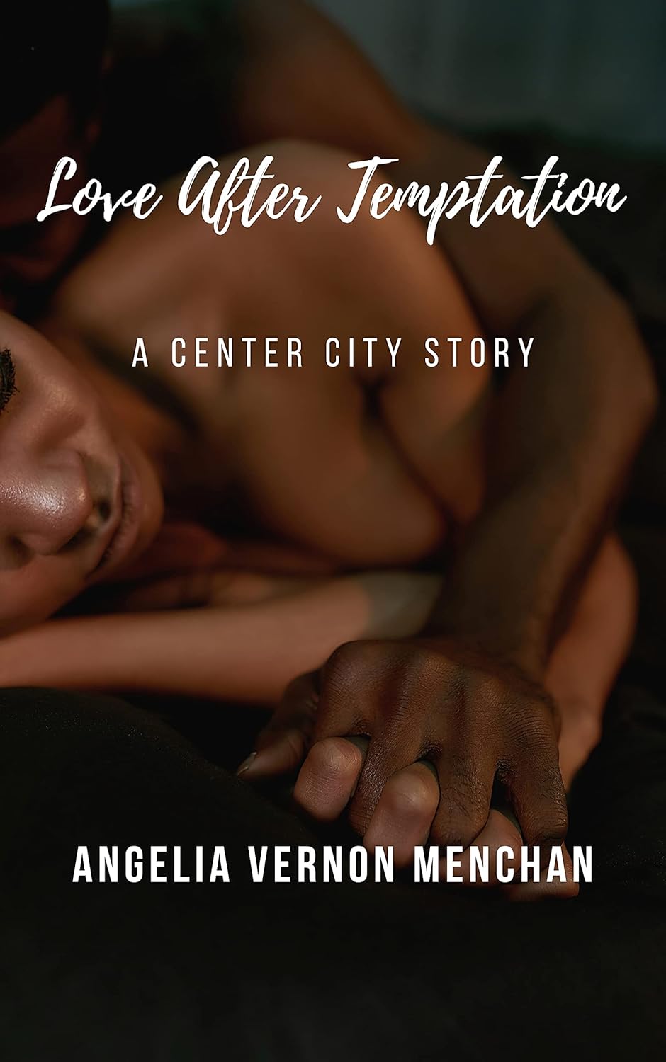 Love After Temptation (A Center City Story)