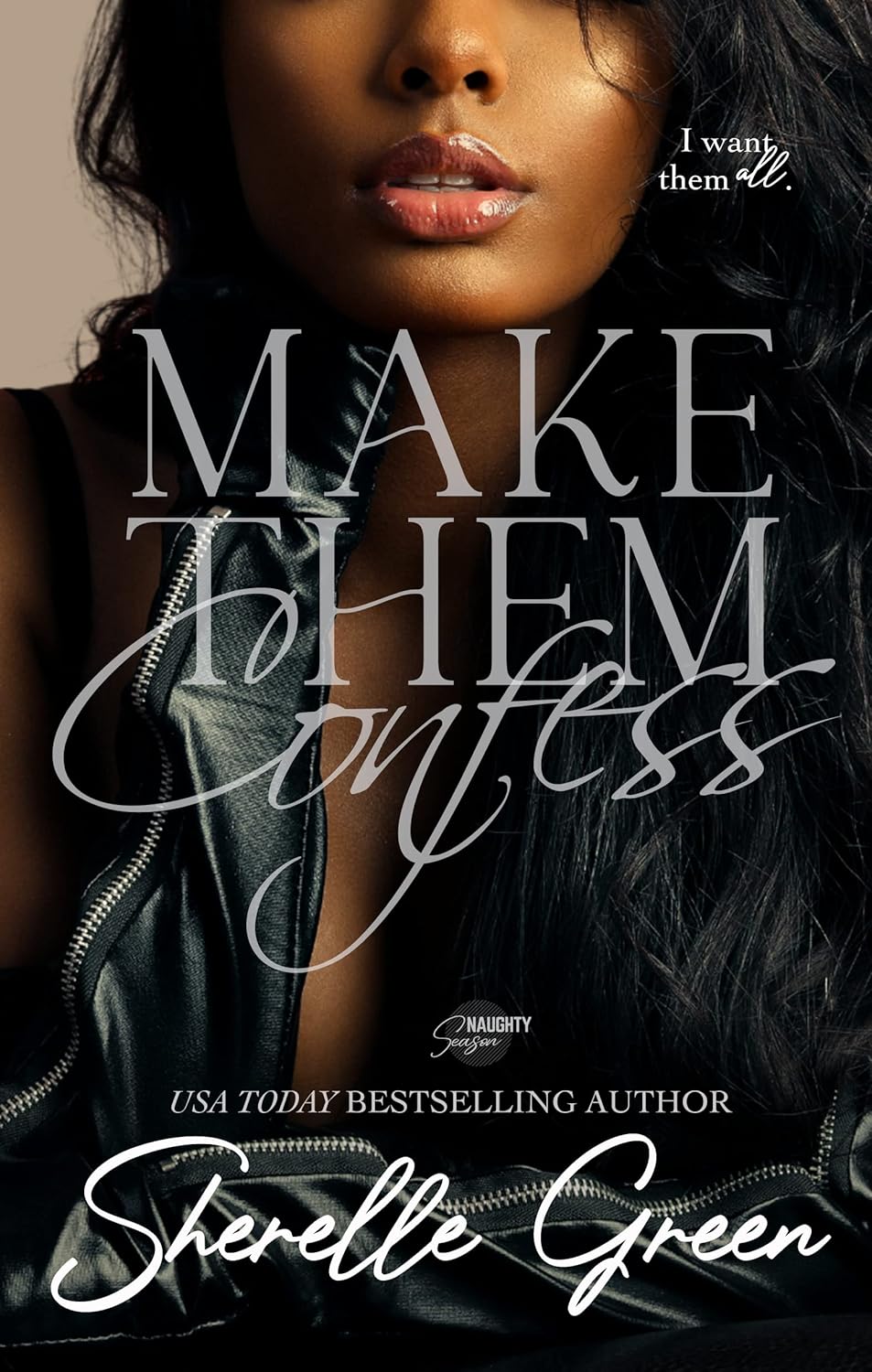 Make Them Confess: Black Lush (Naughty Season)