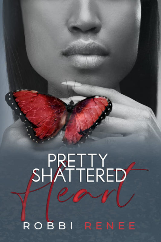 Pretty Shattered Heart (The Pretty Shattered Trilogy)