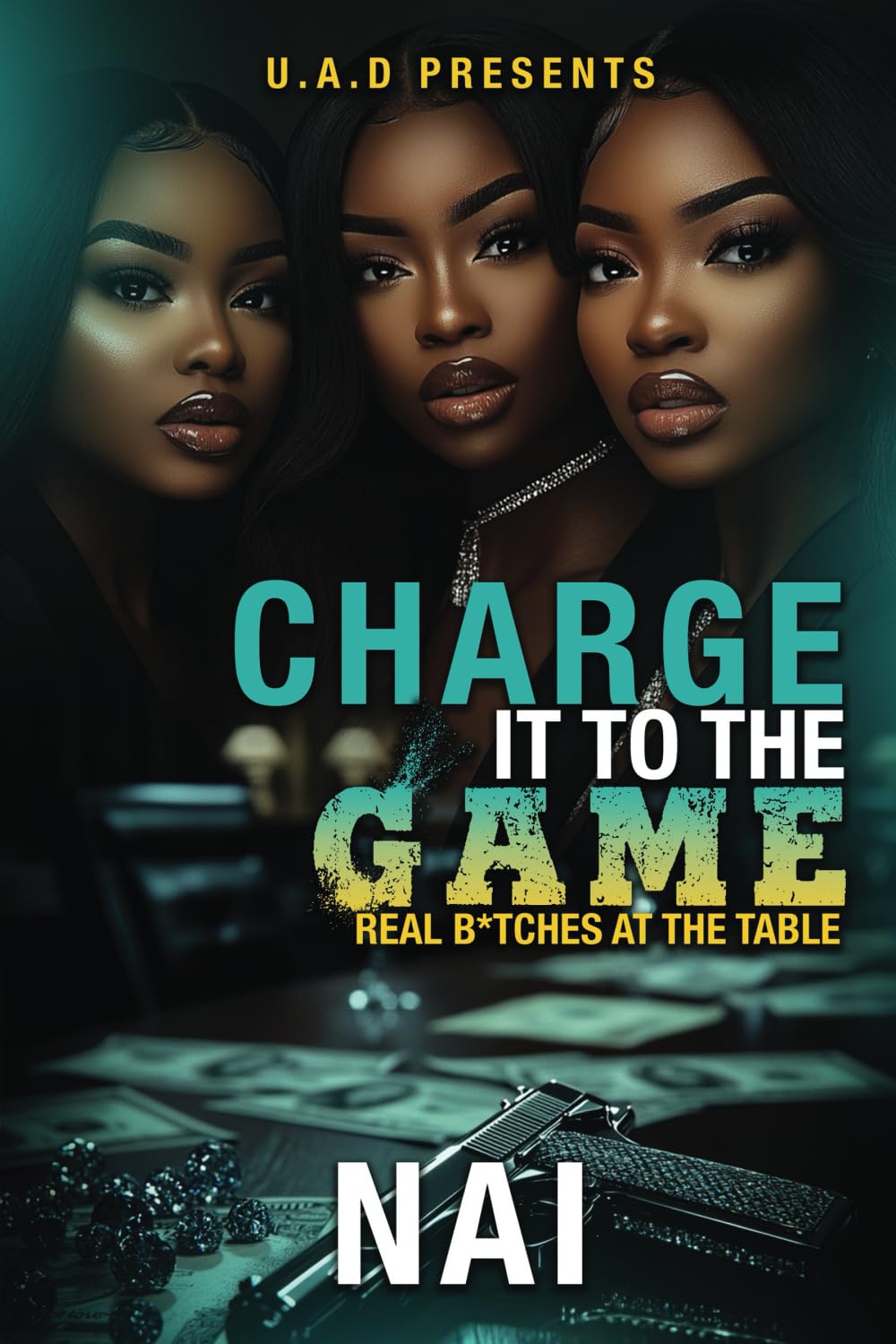 Charge It To The Game: Real B*tches At The Table