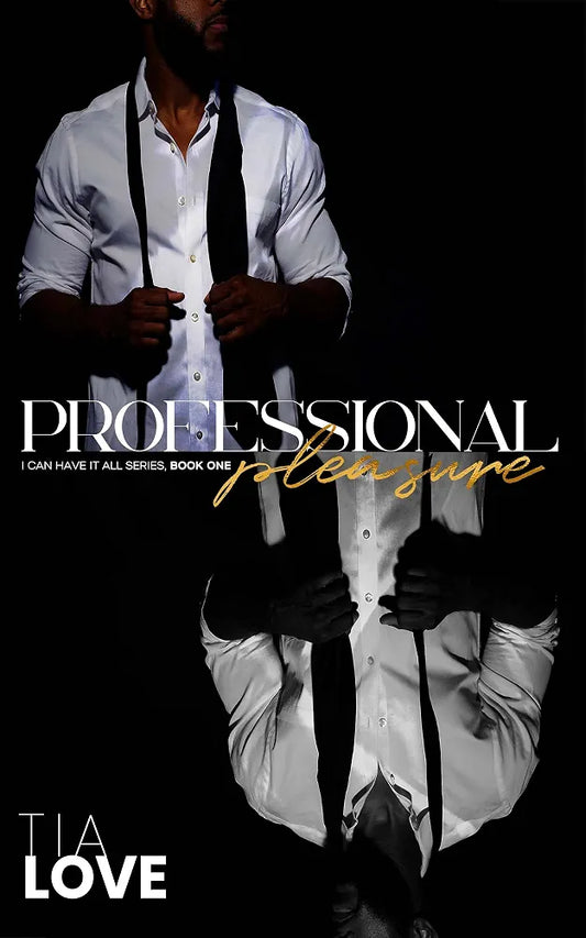 Book 1: Professional Pleasure