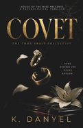Covet: A Psychological Thriller