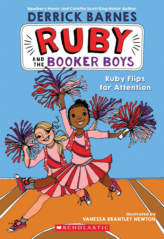 Ruby Flips for Attention (Ruby and The Booker Boys #4)