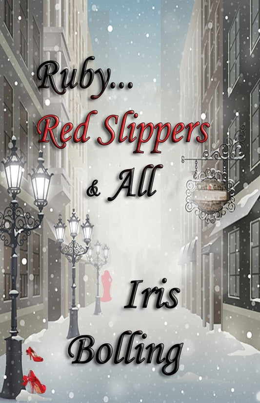 Ruby...Red Slippers & All (The Gems & Gents Series)