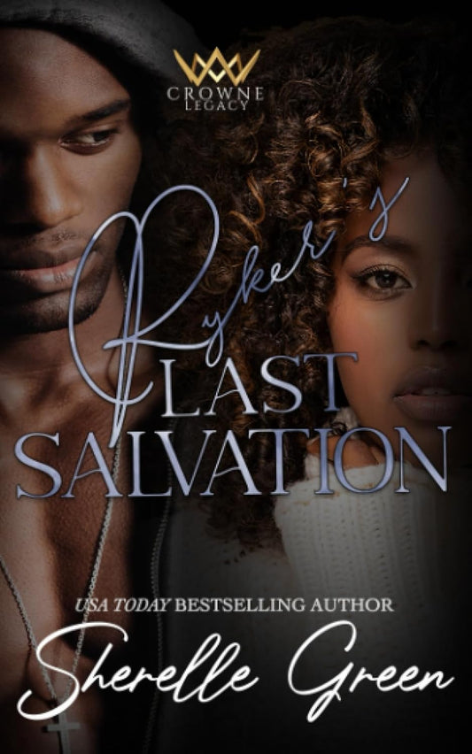 Ryker's Last Salvation (Crowne Legacy)