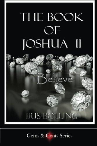 The Book Of Joshua II - Believe (Gems & Gents)