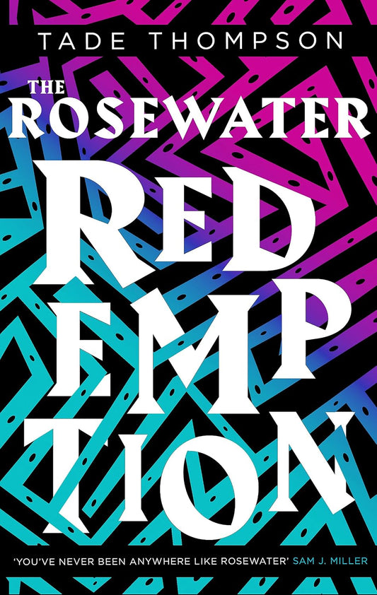The Rosewater Redemption (Wormwood Trilogy)