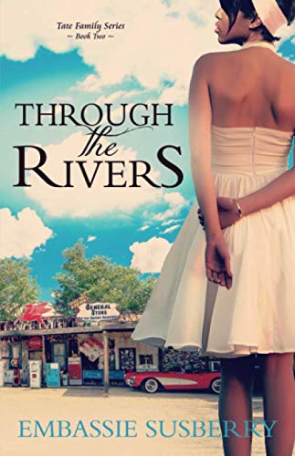 Through the Rivers (Tate Family)