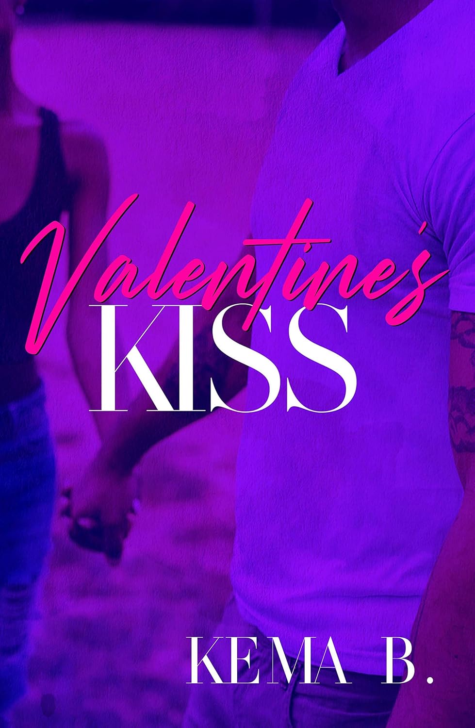 Valentine's Kiss: A Kiss Family Novel