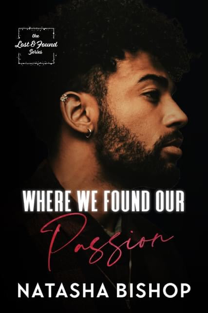 Where We Found Our Passion (Lost & Found Series)