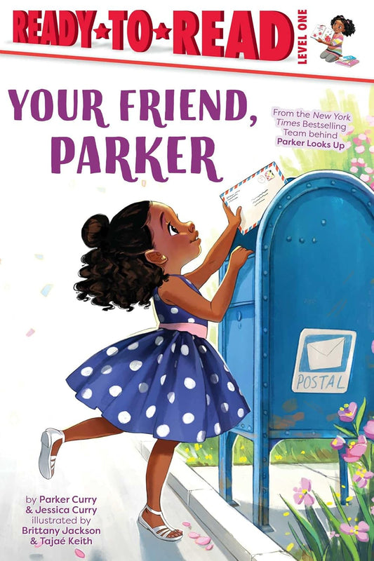 Your Friend, Parker" Ready-To-Read Level 1